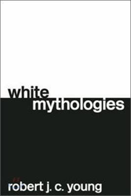 White Mythologies