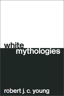 White Mythologies