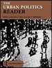 Urban Politics Reader