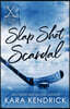 Slap Shot Scandal