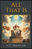 All That Is
