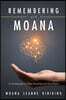 Remembering with Moana