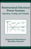 Restructured Electrical Power Systems