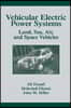 Vehicular Electric Power Systems