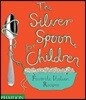 The Silver Spoon for Children
