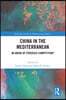 China in the Mediterranean