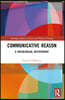 Communicative Reason