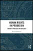 Human Rights in Probation