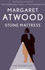 Stone Mattress: Nine Wicked Tales