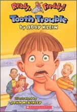 Tooth Trouble (Ready, Freddy! #1): Volume 1