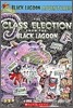 The Class Election from the Black Lagoon