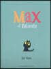 Max El Valiente- Max the Brave