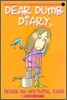 Never Do Anything, Ever (Dear Dumb Diary #4): Never Do Anything, Ever Volume 4
