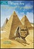 Where Are the Great Pyramids?