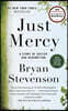Just Mercy: A Story of Justice and Redemption