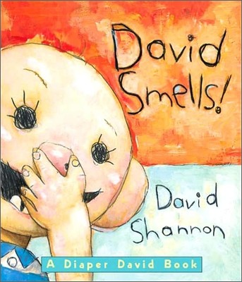 David Smells! a Diaper David Book