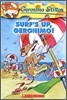 Geronimo Stilton #20 : Surf's Up, Geronimo!