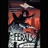 Ferals