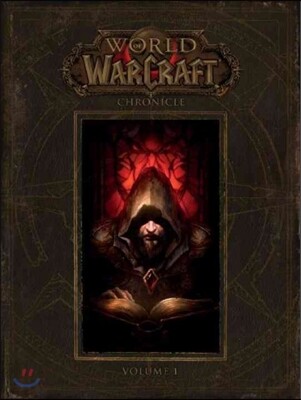 World of Warcraft: Chronicle, Volume 1