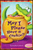 May I Please Have a Cookie? (Scholastic Reader, Level 1): May I Please Have a Cookie?