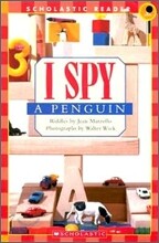 Scholastic Reader Level 1 : I Spy a Penguin