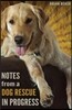 Notes from a Dog Rescue in Progress