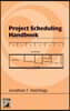 Project Scheduling Handbook