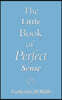 The Little Book of Perfect Sense