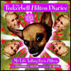 The Tinkerbell Hilton Diaries