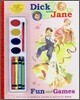 [Dick & Jane] Fun and Games