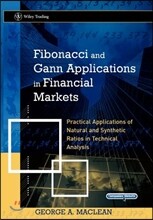 Fibonacci and Gann Applications in Financial Markets