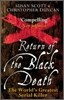 Return Of The Black Death