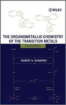 The Organometallic Chemistry Of The Transition Metals, 4/E