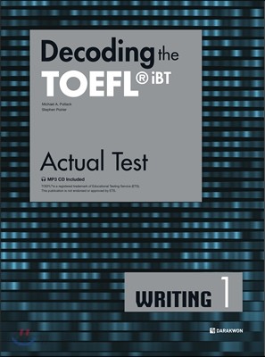 Decoding the TOEFL iBT Actual Test WRITING 1 