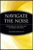 Navigate the Noise P