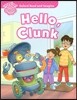 Read and Imagine Starter: Hello Clunk