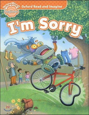 Read and Imagine Beginner: I'm Sorry