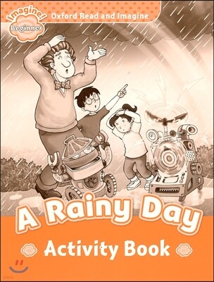 Read and Imagine Beginner: A Rainy Day Activity Book