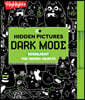 Hidden Pictures Dark Mode: Neon Hidden Pictures Puzzle Book with Black Background Pages with Neon Marker, Seek-And-Find Activity Book for Kids Ages 6-
