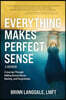 Everything Makes Perfect Sense: A Journey Through Sibling Sexual Abuse, Healing, and Forgiveness