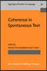 Coherence in Spontaneous Text
