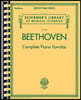 Beethoven: Complete Piano Sonatas 32 Sonatas in One Volume Advanced Classical Piano Sheet Music Book for Students Schirmer Library Edition Essential R