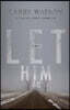 Let Him Go