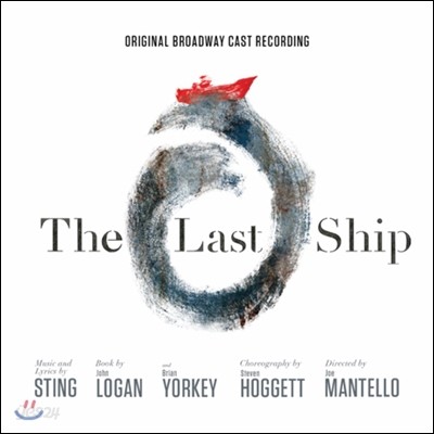 The Last Ship (더 라스트 쉽) Original Broadway Cast Recording