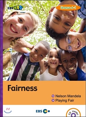 EBS 초목달 Fairness ① Nelson Mandela ②Playing Fair ? Uranus 4-1