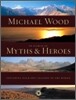 In Search of Myths And Heroes