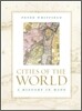 Cities of the World: A History in Maps