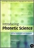 Introducing Phonetic Science