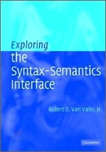 Exploring the Syntax-Semantics Interface
