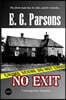 No Exit